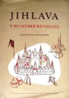 Jihlava v husitské revoluci