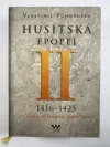 Husitská epopej II