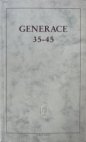  Generace 35-45