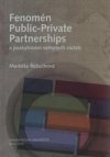 Fenomén Public-private Partnerships a poskytování veřejných služeb