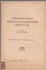 Separační snahy Moravanův na generálním sněmu r. 1611