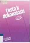 Cesta k dokonalosti