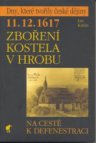 11.12.1617 - zboření kostela v Hrobu