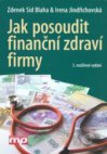 Jak posoudit finanční zdraví firmy