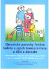 Chronické poruchy funkce ledvin a jejich transplantace u dětí a dorostu