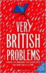 Very British Problem