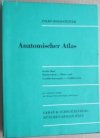 Anatomischer Atlas für Studierende und Ärzte