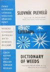 Česko-slovensko-latinsko-anglicko-německo-ruský slovník plevelů