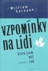 Vzpomínky na lidi, které jsem měl (někdy) rád