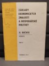 Základy ekonomických znalostí a hospodářské politiky