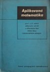 Aplikovaná matematika pro 1. a 2. ročník odborných učilišť a učňovských škol