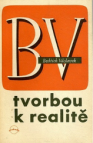 Tvorbou k realitě