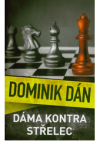 Dáma kontra střelec 