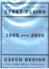 Český design 1995-2000 =