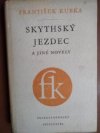 Skythský jezdec a jiné novely