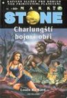 Mark Stone a charlungští bojoví obři