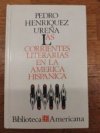 Las corrientes literarias en la America Hispanica