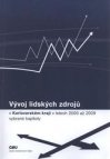 Vývoj lidských zdrojů v Karlovarském kraji v letech 2000 až 2009