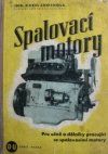 Spalovací motory =