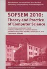 SOFSEM 2010: Theory and practice of computer science