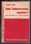 Bude Československo napadeno?