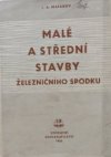 Malé a střední stavby železničního spodku