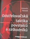 Odstřelovačská taktika povstalců a záškodníků