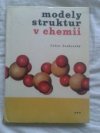 Modely struktur v chemii