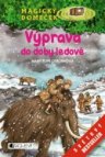 Výprava do doby ledové