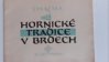 Hornické tradice v Brdech