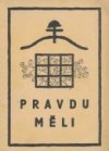 Pravdu měli--