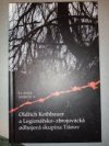 Oldřich Kothbauer a Legionářsko - zbrojovácká odbojová skupina Tišnov