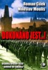 Dokonáno jest-!