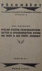 Polní pošta československých a spojeneckých vojsk na Rusi a její pošt. známky