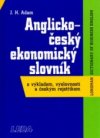 Anglicko-český ekonomický slovník s výkladem, výslovností a českým rejstříkem =