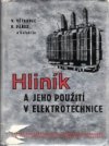 Hliník a jeho použití v elektrotechnice