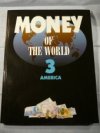 Money of the World 3