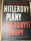 Hitlerovy plány na dobytí Evropy