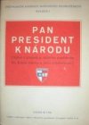 Pan president k národu