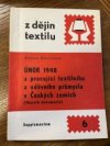 Únor 1948 a pracující textilního a oděvního průmyslu v českých zemích