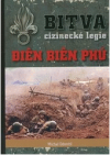 Bitva cizinecké legie: Điên Biên Phú