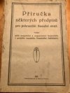 Příručka některých předpisů pro pohraniční finanční stráže