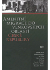 Amenitní migrace do venkovských oblastí České republiky