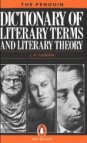 The Penguin Dictionary of Literary Terms and Literary Theory