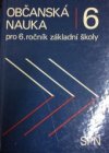 Občanská nauka pro 6. ročník základní školy