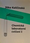 Chemická laboratorní cvičení I