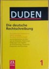 Duden - Die deutsche Rechtschreibung