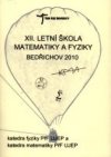 Letní škola matematiky a fyziky 2010