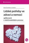 Lidské potřeby ve zdraví a nemoci