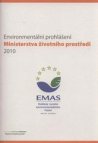 Environmentální prohlášení Ministerstva životního prostředí 2010